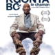 Poster of the film "Le Voyage de Kgonta Bo - Le Chaman" features an elderly man in traditional attire sitting against a white background, capturing a shaman’s journey. The film details and crew are listed, with festival accolades shown at the top right.