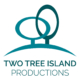 Logo of Two Tree Island Productions featuring two stylized overlapping trees in teal color with a curved line representing land below them. The company name is written in uppercase letters below the image.